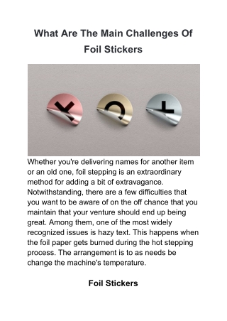 What Are The Main Challenges Of Foil Stickers