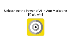 Unleashing the Power of AI in App Marketing - Digidarts