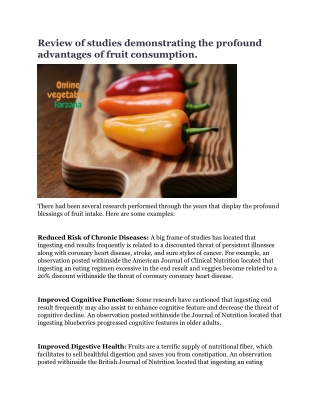 Review of studies demonstrating the profound advantages of fruit consumption.