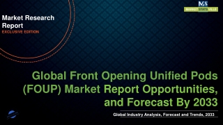 Front Opening Unified Pods Market Worth US$ 112.3 million by 2033