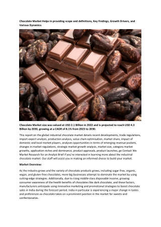 Chocolate Market Helps in providing scope and definitions, Key Findings, Growth