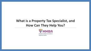 What is a Property Tax Specialist, and How Can They Help You?