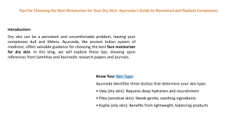 Tips For Choosing the Best Moisturizer for Your Dry Skin Ayurveda's Guide to Nourished and Radiant Complexion