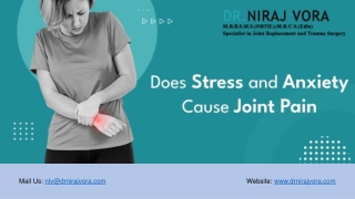 Does Stress and Anxiety Cause Joint Pain | Dr Niraj Vora