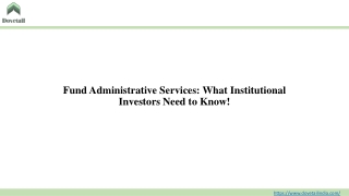 Fund Administrative Services What Institutional Investors Need to Know