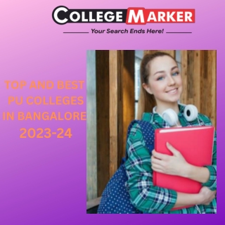 TOP AND BEST PU COLLEGES IN BANGALORE 2023-24