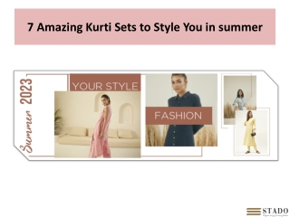 7 Amazing Kurti Sets to Style You in summer