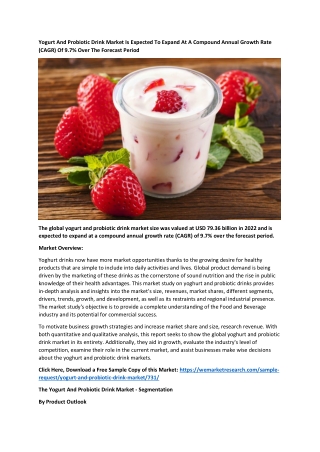Yogurt And Probiotic Drink Market Is Expected To Expand At A Compound Annual Gro