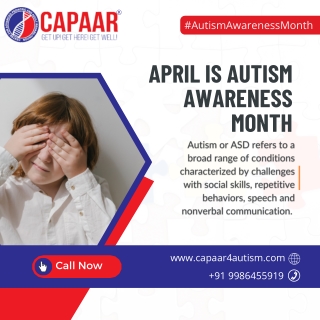 ASD or Autism Awareness Month | Best Autism Treatment in Bangalore | CAPAAR
