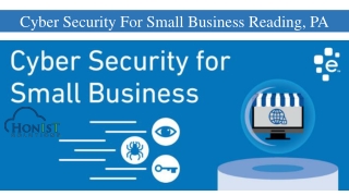 Cyber Security For Small Business Reading, PA