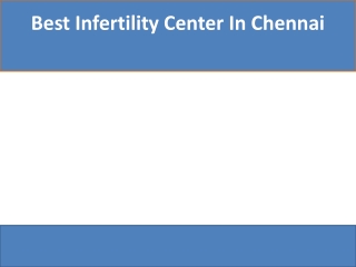 Best Infertility Center In Chennai