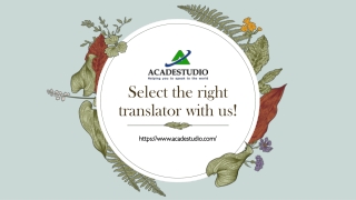 Select the right translator with us!