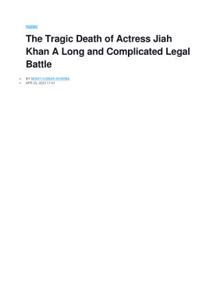 The Tragic Death of Actress Jiah Khan A Long and Complicated Legal Battle