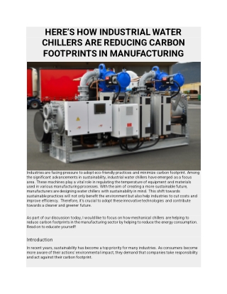 HERE’S HOW INDUSTRIAL WATER CHILLERS ARE REDUCING CARBON FOOTPRINTS IN MANUFACTURING