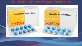 Poxet  Tablets  (Generic Dapoxetine Hydrochloride Tablets)