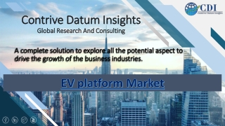 EV Platform Market is expected to offer significant growth at