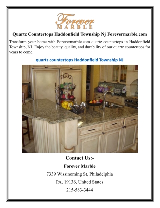 Quartz Countertops Haddonfield Township Nj | Forevermarble.com