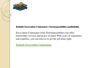 Reliable Excavation Contractors  Xtremepossibility.com