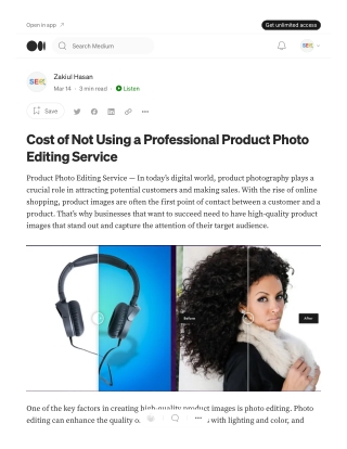 Cost of Not Using a Professional Product Photo Editing Service _ by Zakiul Hasan _ Mar, 2023 _ Medium