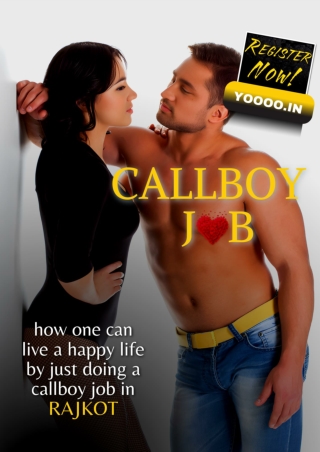 Call boy job Rajkot- You Need to Join Now