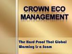 The Hard Proof That Global Warming Is a Scam