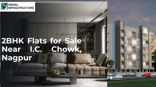 2BHK Flats for Sale Near I.C. Chowk Nagpur
