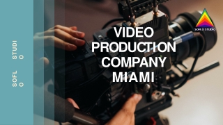 Video Production Company Miami