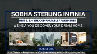 Sobha Sterling Infinia | Best 3, & 4 BHK Comfortable Apartments