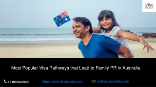 Most Popular Visa Pathways that Lead to Family PR in Australia