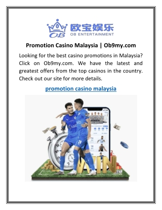 Promotion Casino Malaysia  Ob9my.com