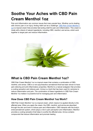 Soothe Your Aches with CBD Pain Cream Menthol 1oz