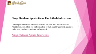 Shop Outdoor Sports Gear Usa Aladdinbro.com