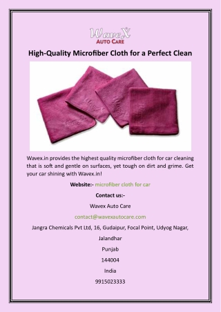 High-Quality Microfiber Cloth for a Perfect Clean