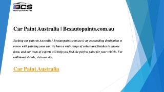 Car Paint Australia  Bcsautopaints.com.au