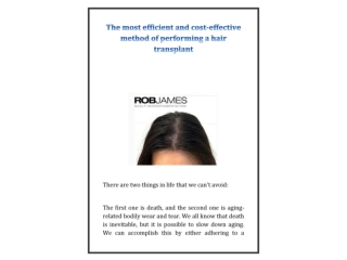 The most efficient and cost-effective method of performing a hair transplant