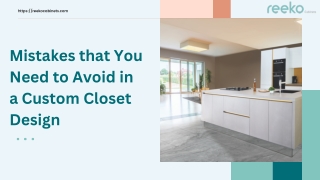 Mistakes to Avoid When Creating a Custom Closet