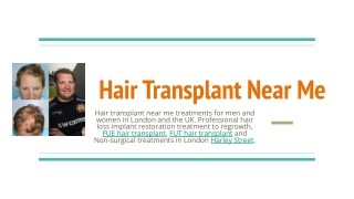Hair Transplant Near Me - FUE - FUT - Non-Surgical Treatments In UK.