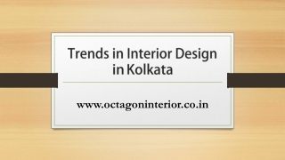 Trends in Interior Design in Kolkata