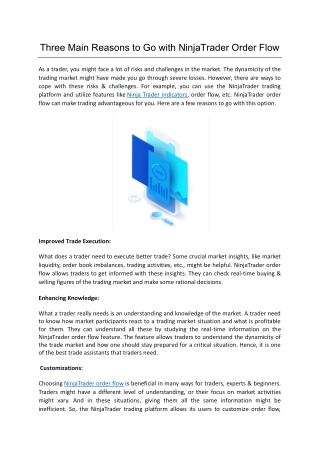 Three Main Reasons to Go with NinjaTrader Order Flow