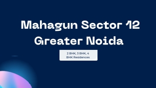 Mahagun Sector 12 Greater Noida - PDF Download