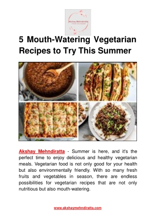 5 Mouth-Watering Vegetarian Recipes to Try This Summer