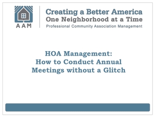HOA Management: How to Conduct Annual Meetings without a Gl