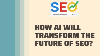 How AI Will Transform the Future of SEO?