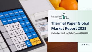 Thermal Paper Market