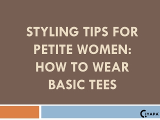 Styling Tips for Petite Women  How to Wear Basic Tees (1)