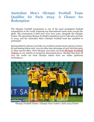 Australian Men's Olympic Football Team Qualifies for Paris 2024 A Chance for Redemption