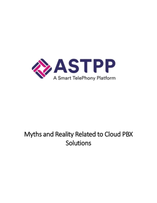 Myths and Reality Related to Cloud PBX Solutions