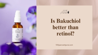 Is Bakuchiol better than retinol