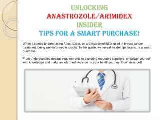 Unlocking Anastrozole: Insider Tips for a Smart Purchase!