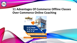 11 Advantages Of Commerce Offline Classes Over Commerce Online Coaching